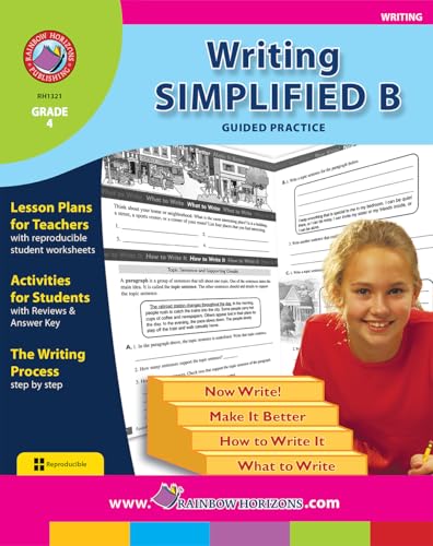 Writing Simplified B: Guided Practice Gr. 4 - Rainbow Horizons Publishing