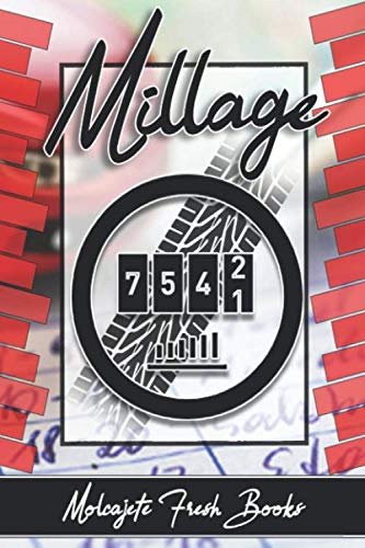 Libro de Millage 6x9: Libro de Millage 6x9 para a notar tu millage de tu auto para tu negocio (Spanish Edition)