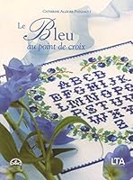 Le bleu au point de croix 2283584590 Book Cover