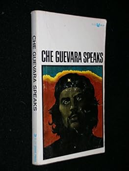 Mass Market Paperback Che Guevara Speaks: Selected Speeches and Writings Book