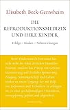 Die Reproduktionsmedizin und ihre Kinder: Unruhe bewahren