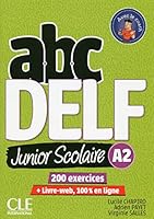 ABC Delf Junior scolaire - niveau A2 + DVD + Livre-Web NC 209038249X Book Cover