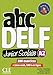 ABC Delf Junior scolaire - niveau A2 + DVD + Livre-Web NC