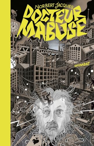 Dr Mabuse, le joueur: Suivi par Le Testament du Dr Mabuse