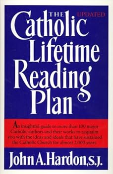 Hardcover The Catholic lifetime reading plan Book