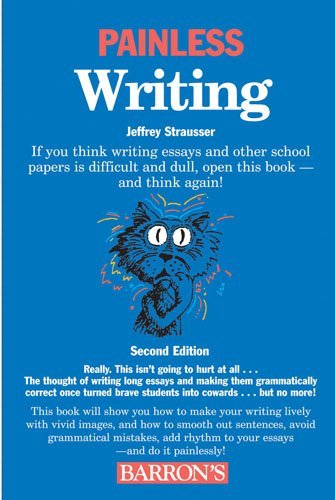 By Jeffrey Strausser - Painless Writing: 2nd Edition (Barron's Painless Series) (2nd Revised edition)