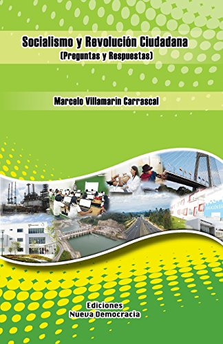 Preisvergleich Produktbild Socialismo y Revolución Ciudadana (Preguntas y Respuestas)