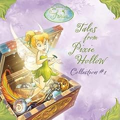 Disney Fairies Tales From Pixie Hollow: Collection #1 Audiolibro Por Kiki Thorpe, Laura Driscoll, Kirsten Larsen arte de portada