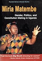 Miria Matembe (Fountain series in gender studies) 9970023373 Book Cover
