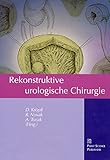 Rekonstruktive urologische Chirurgie