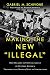 Produktbild Making the New "Illegal": How Decades of US Involvement in Central America Triggered the Modern Wave of Immigration