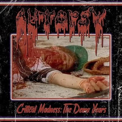 Critical Madness - The Demo Years