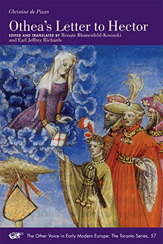 Othea’s Letter to Hector (Volume 57) (The Other Voice in Early Modern Europe: The Toronto Series)