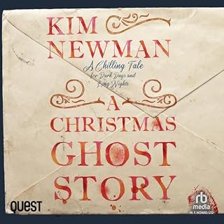 A Christmas Ghost Story Audiobook By Kim Newman cover art