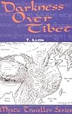 Darkness Over Tibet (Mystic Traveller Series)