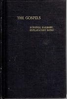 The Gospels: A Synoptic Presentation of the Text in Matthew, Mark, Luke, and John B000J56EZ6 Book Cover