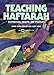 Teaching Haftarah: Background, Insights, & Strategies
