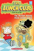 The Mutant Mouse from Outer Space 1443182737 Book Cover