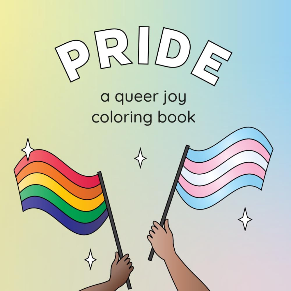 Pride: A Queer Joy Coloring Book: Mini LGBTQ+ Designs