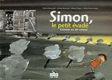  Simon, le petit évadé : L\'enfant du 20e convoi