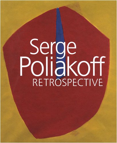 Télécharger Serge Poliakoff : Rétrospective Gratuit
