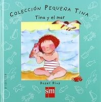 Tina y el mar (Pequena Tina/ Little Tina) 8434892855 Book Cover
