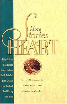 More Stories for the Heart: The Second Collection (Stories For the Heart)