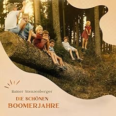Die sch&ouml;nen Boomerjahre Titelbild