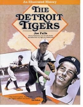 Paperback The Detroit Tigers: An Illustrated History Book