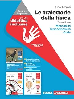 Le traiettorie della fisica.azzurro. Idee per imparare. Meccanica. Termodinamica. Onde. Per il secondo biennio delle le Scuole superiori