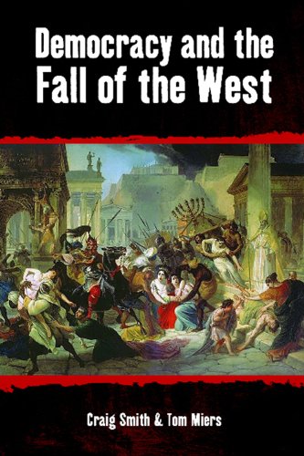Democracy and the Fall of the West (Societas) (English Edition)