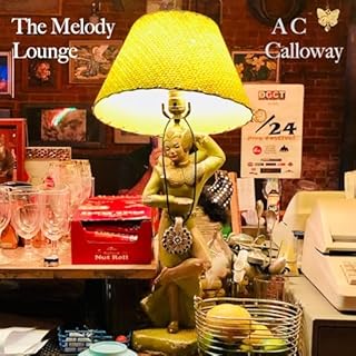 The Melody Lounge Audiobook By A C Calloway cover art