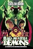 CULLEN BUNN OMNIBUS ALL MY LITTLE DEMONS: An AfterShock Library of Tales