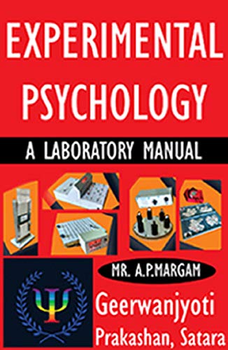 Experimental Psychology: A Laboratory Manual (Geerwanjyoti Inter Disciplinary Book Series 1)
