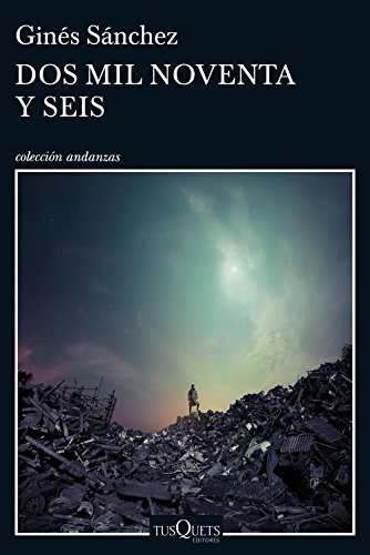 Dos mil noventa y seis (Andanzas)