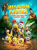 Mission Afrika- Auf der Jagd nach den goldenen Eiern