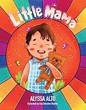 Little Mama (English Edition)
