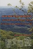 Our Mountain Heritage:Ancestors from Southwest Virginia:Including Edwards, Wright, Hay, Colley, Deel