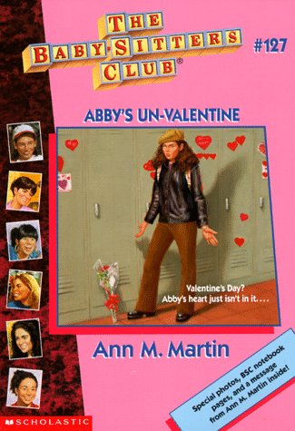 Abby's Un-Valentine (Baby-sitters Club)