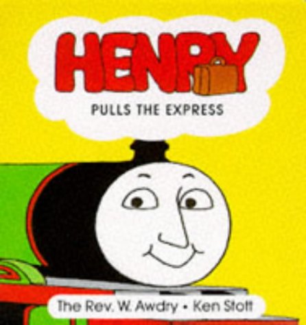 Henry Roth Pulls Henry Pulls the Express : Awdry, Christopher, Stott, Ken: Amazon.eg: كتب