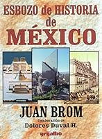 Esbozo de Historia de Mexico 9700509370 Book Cover