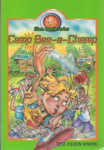 Preisvergleich Produktbild Camp Bee-A-Champ (Slam Dunk Series)
