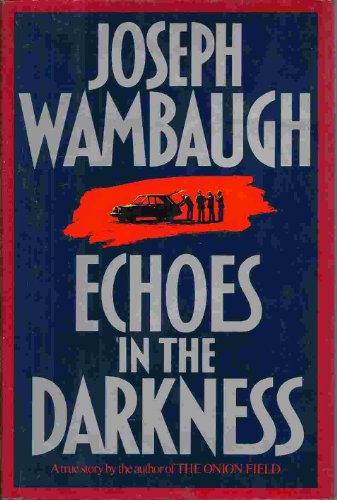 Echoes in the Darkness 0593014243 Book Cover