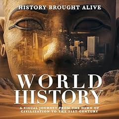 World History Audiolibro Por History Brought Alive arte de portada