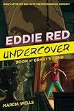 Eddie Red Undercover: Doom at Grant's Tomb (3)