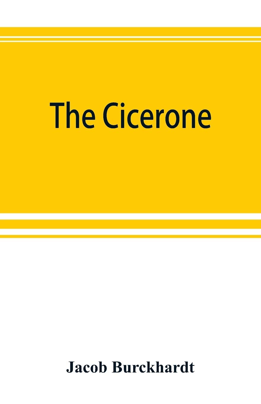 The cicerone: an art guide to painting in Italy for the use of travellers and students
