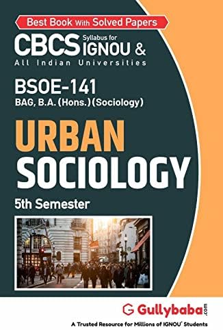 Gullybaba IGNOU CBCS BA (Honours) 5th Sem BSOE-141 Urban Sociology in English