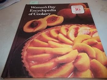 Unknown Binding WOMAN'S DAY ENCYCLOPEDIA OF COOKERY, VOLUME 16, PEA - PLA Book