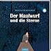 Produktbild Der Maulwurf und die Sterne: Bilderbuch über Freundschaft und Teilen, für Kinder ab 3 Jahren