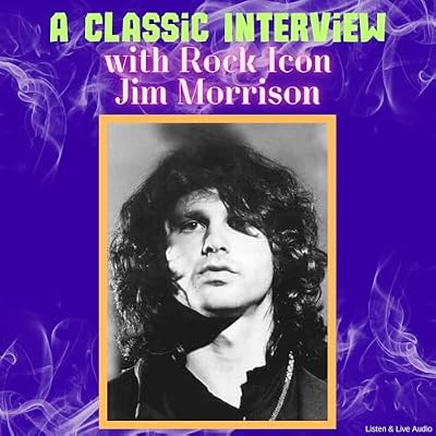 A Classic Interview with Rock Icon Jim Morrison